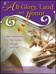 All Glory, Laud and Honor Organ sheet music cover Thumbnail
